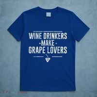 Wine Ers Make Grape Lovers Influence Gift T-Shirt thumb 5