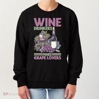 Wine Ers Make Grape Lovers Influence Cute Gift Women's Sweatshirt thumb 0