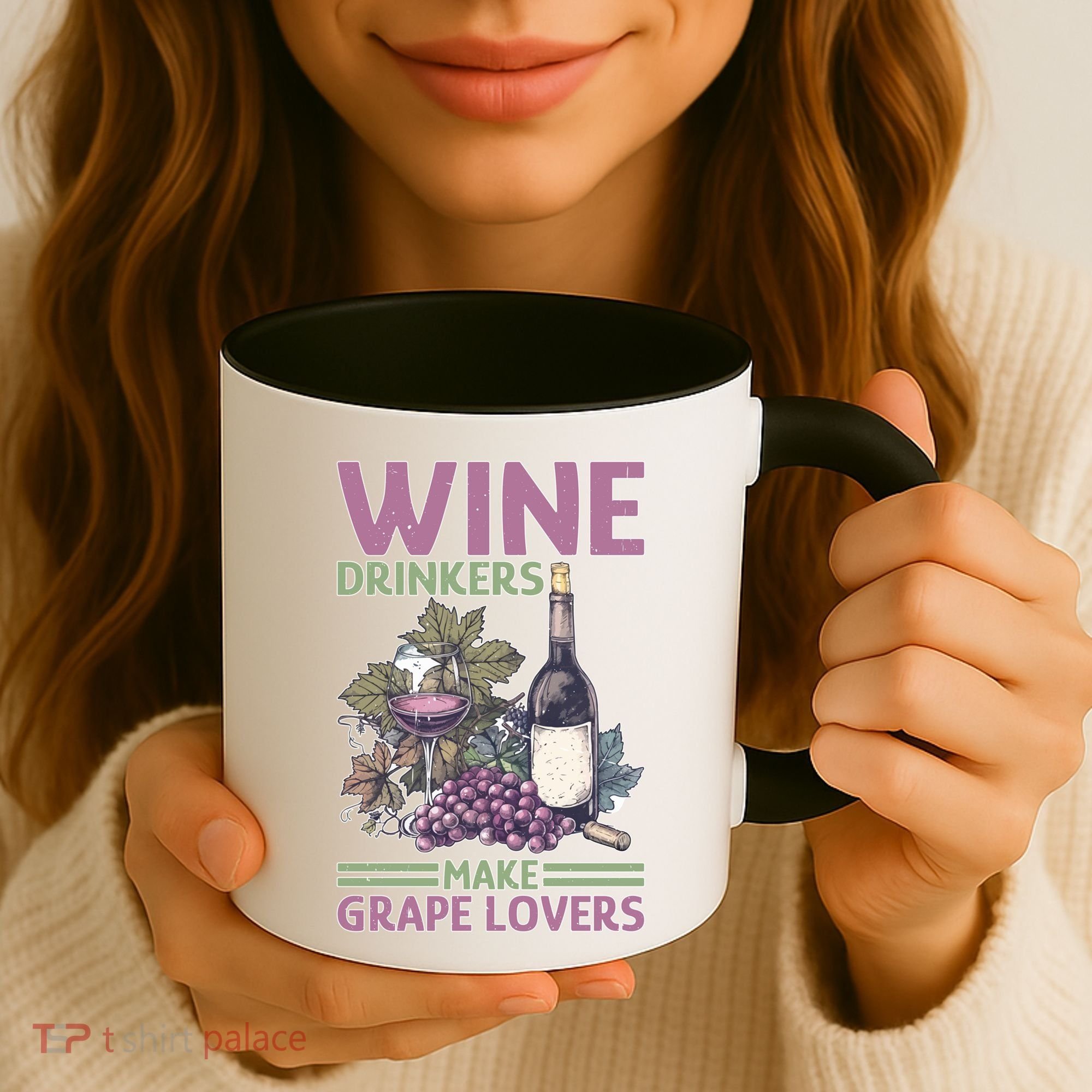 Wine Ers Make Grape Lovers Influence Cute Gift Coffee Mug