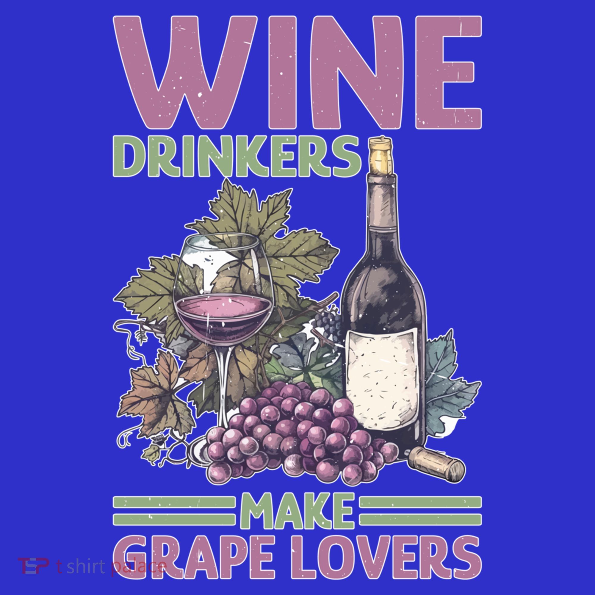 Wine Ers Make Grape Lovers Influence Cute Gift Long Sleeve Shirt