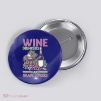 Wine Ers Make Grape Lovers Influence Cute Gift Button thumb 0