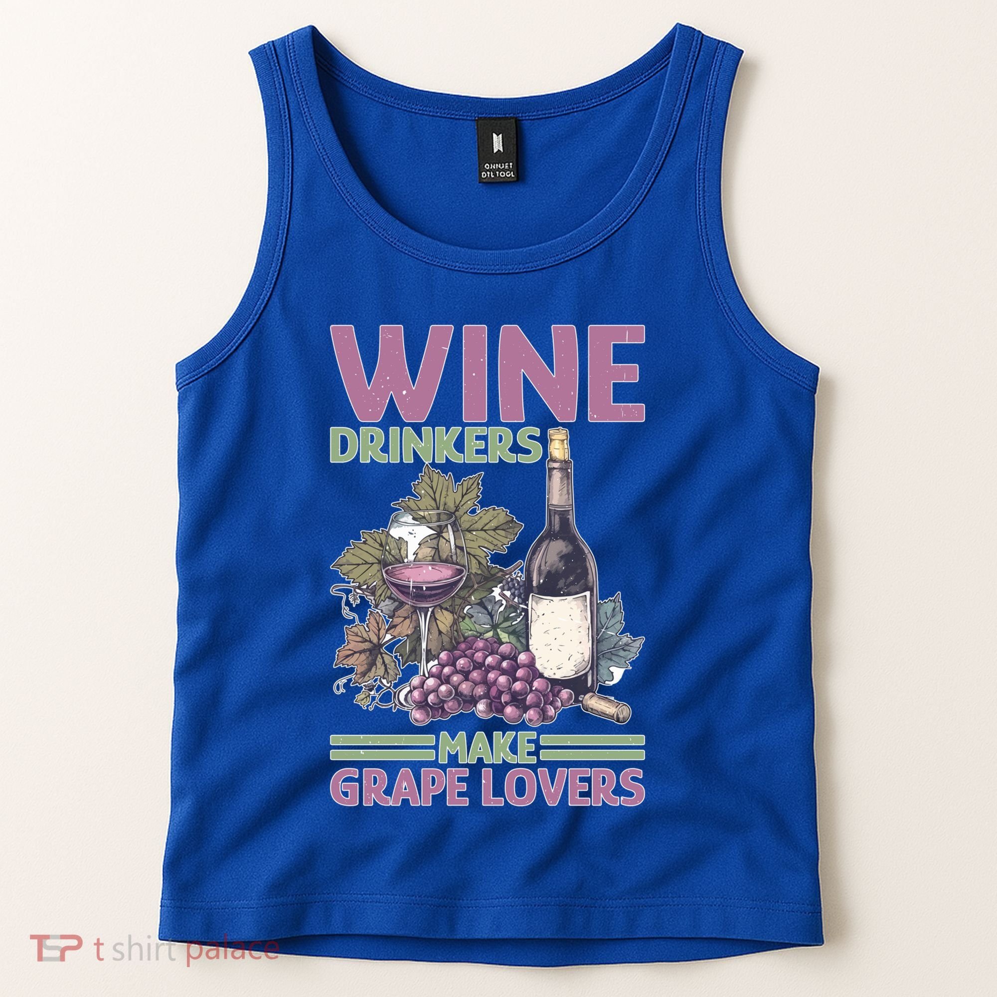 Wine Ers Make Grape Lovers Influence Cute Gift Tank Top