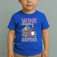 Wine Ers Make Grape Lovers Influence Cute Gift Toddler T-Shirt thumb 2