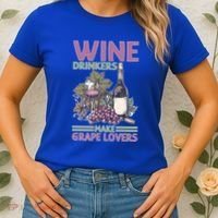 Wine Ers Make Grape Lovers Influence Cute Gift Women's T-Shirt thumb 2