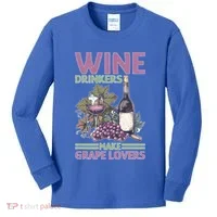 Wine Ers Make Grape Lovers Influence Cute Gift Kids Long Sleeve Shirt thumb 0