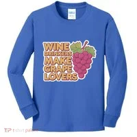 Wine Ers Make Grape Lovers Influence Cool Gift Kids Long Sleeve Shirt thumb 0
