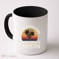 Wine Ers Make Grape Lovers Influence Cool Gift Coffee Mug thumb 0