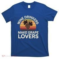 Wine Ers Make Grape Lovers Influence Cool Gift T-Shirt thumb 0