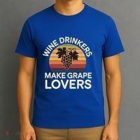 Wine Ers Make Grape Lovers Influence Cool Gift T-Shirt thumb 3