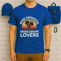 Wine Ers Make Grape Lovers Influence Cool Gift T-Shirt thumb 6