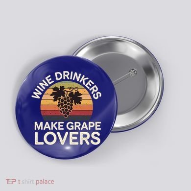 Wine Ers Make Grape Lovers Influence Cool Gift Button