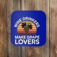 Wine Ers Make Grape Lovers Influence Cool Gift Coaster thumb 0