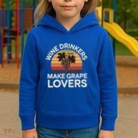 Wine Ers Make Grape Lovers Influence Cool Gift Kids Hoodie thumb 3
