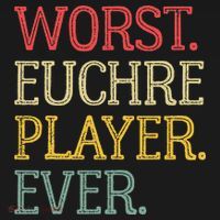 Worst Euchre Player Ever Funny Vintage Euchre Board Game T-Shirt thumb 7