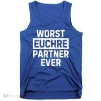 Worst Euchre Partner Ever Funny Tank Top thumb 0