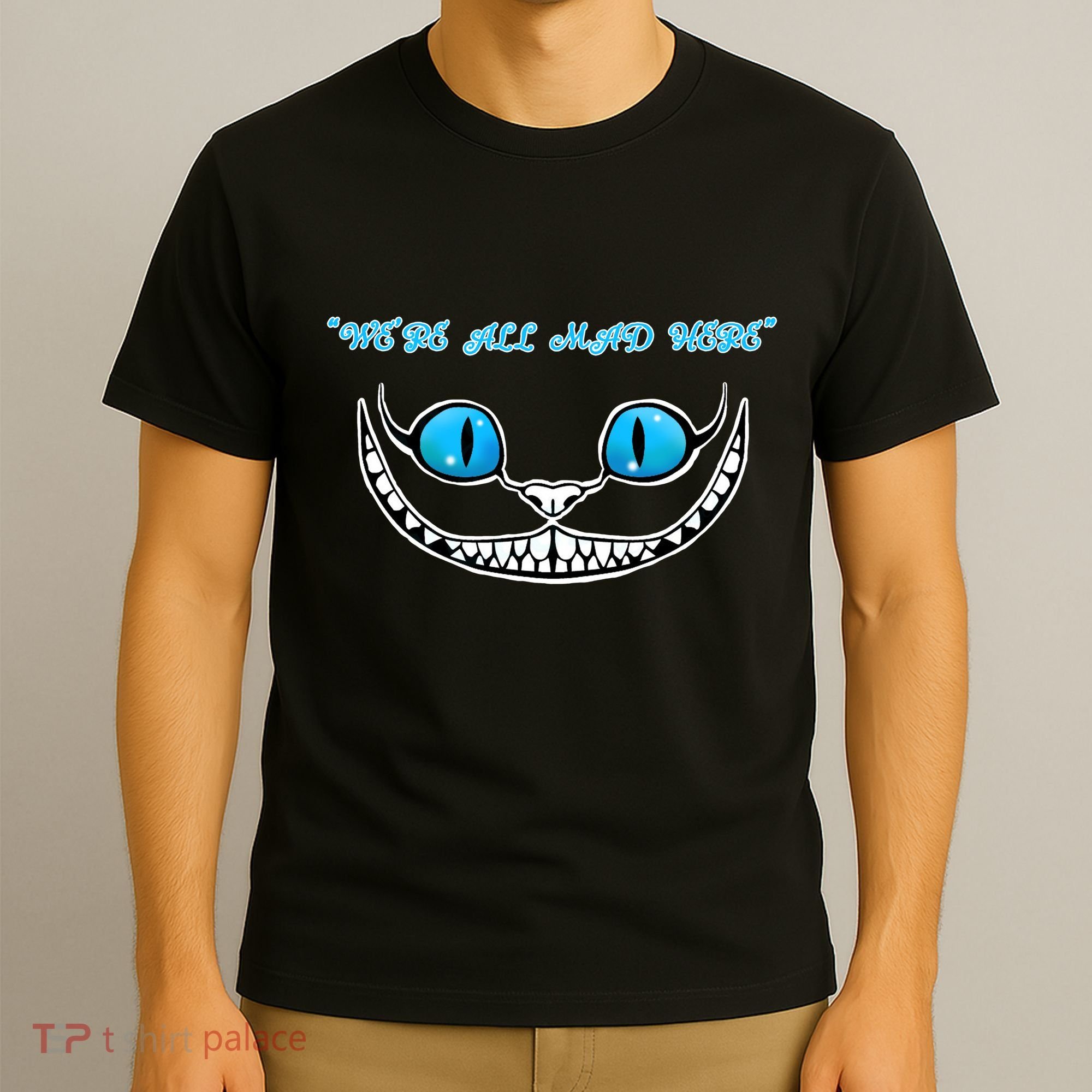 We're All Mad Here Crazy Face T-Shirt