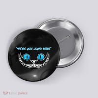 We're All Mad Here Crazy Face Button thumb 0