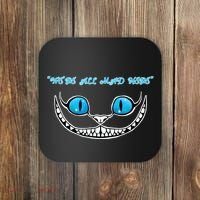 We're All Mad Here Crazy Face Coaster thumb 0