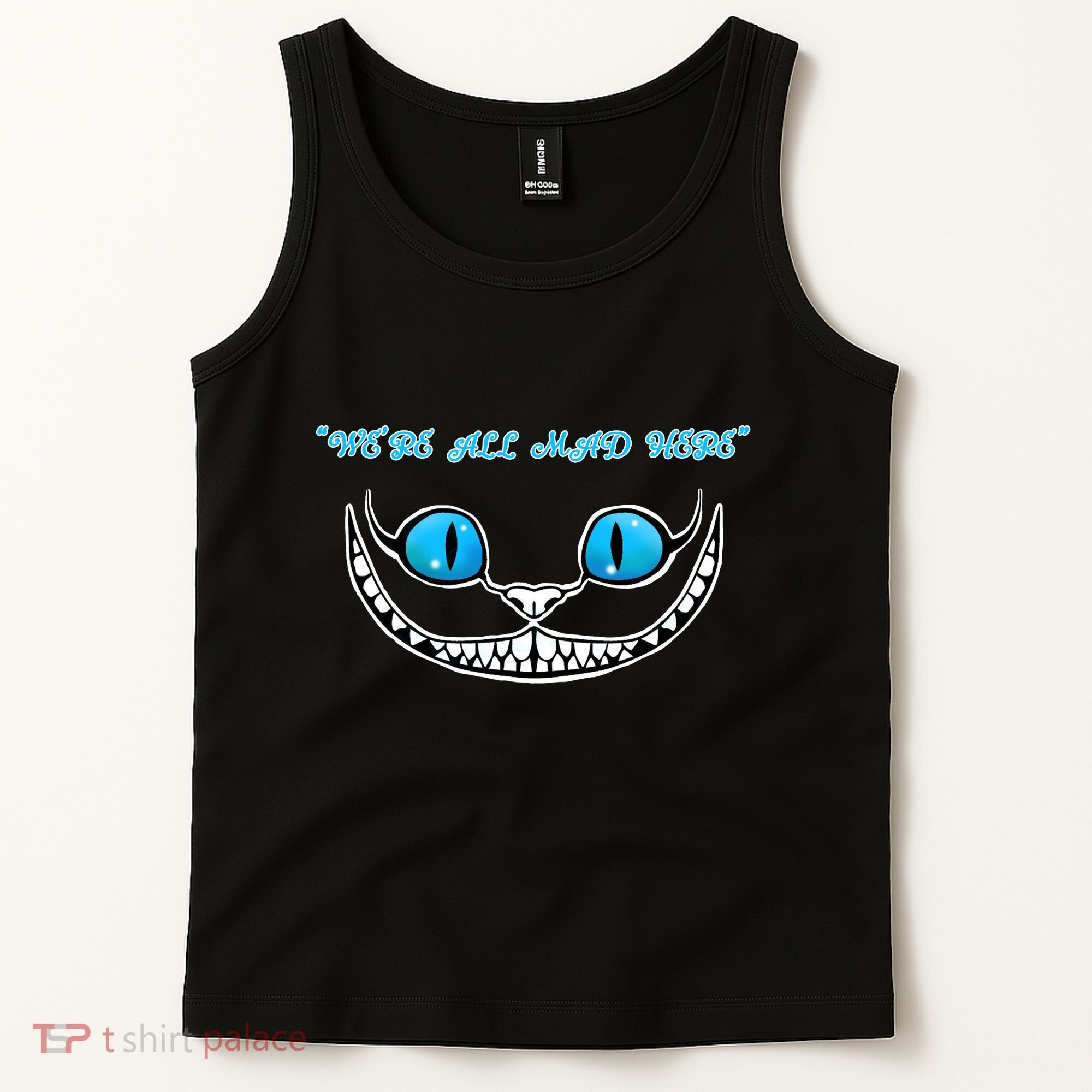 We're All Mad Here Crazy Face Tank Top
