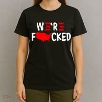 Were Fucked Pro Trump Republican Anti Biden T-Shirt thumb 4