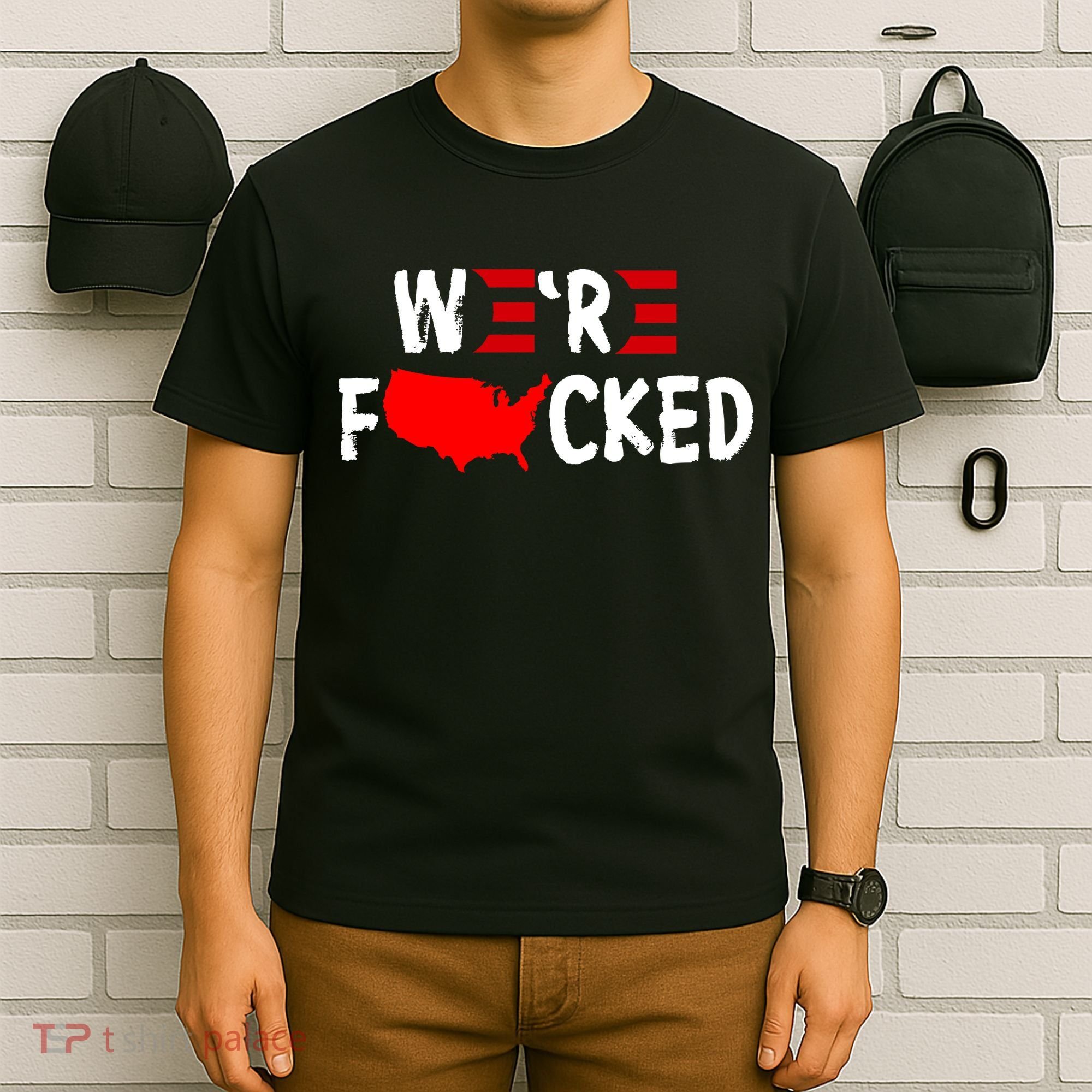 Were Fucked Pro Trump Republican Anti Biden T-Shirt
