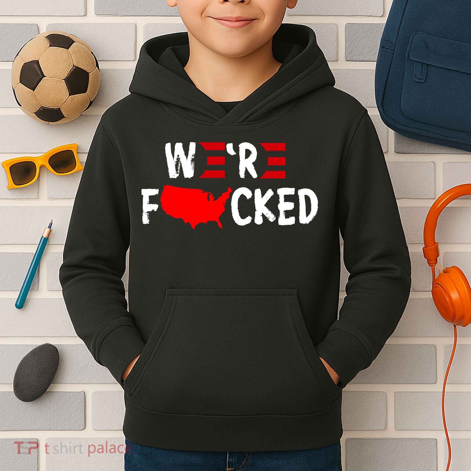 Were Fucked Pro Trump Republican Anti Biden Kids Hoodie