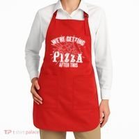 We're Getting Pizza After This Apron thumb 2