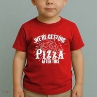 We're Getting Pizza After This Toddler T-Shirt thumb 2