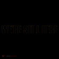 We're Still Here Coffee Mug thumb 5