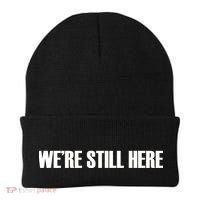 We're Still Here Beanie thumb 0