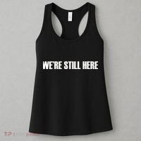 We're Still Here Women's Tank Top thumb 3