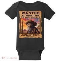 Wanted El Squatcho Wanted Poster Bigfoot And Sasquatch Gift Baby Bodysuit thumb 0