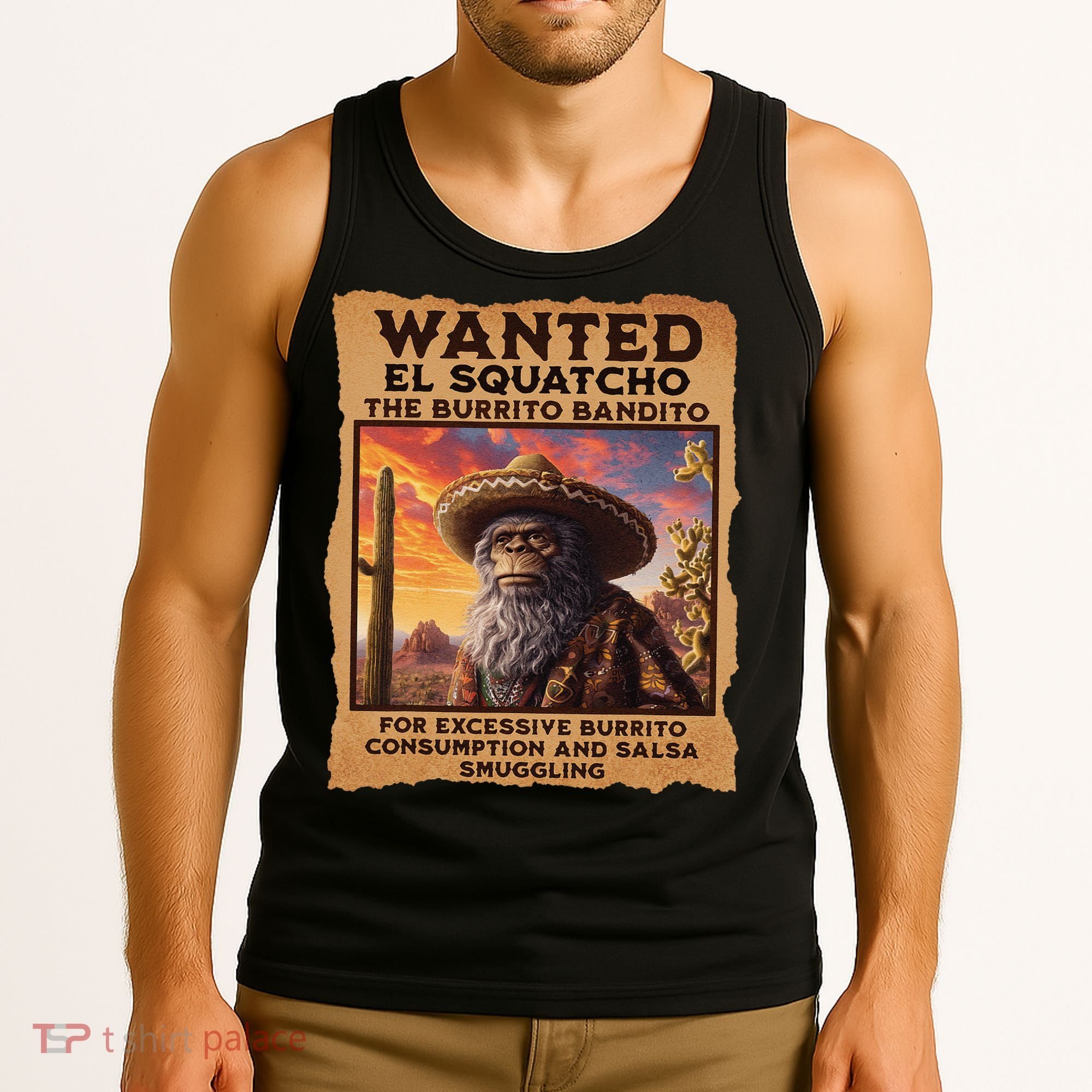 Wanted El Squatcho Wanted Poster Bigfoot And Sasquatch Gift Tank Top