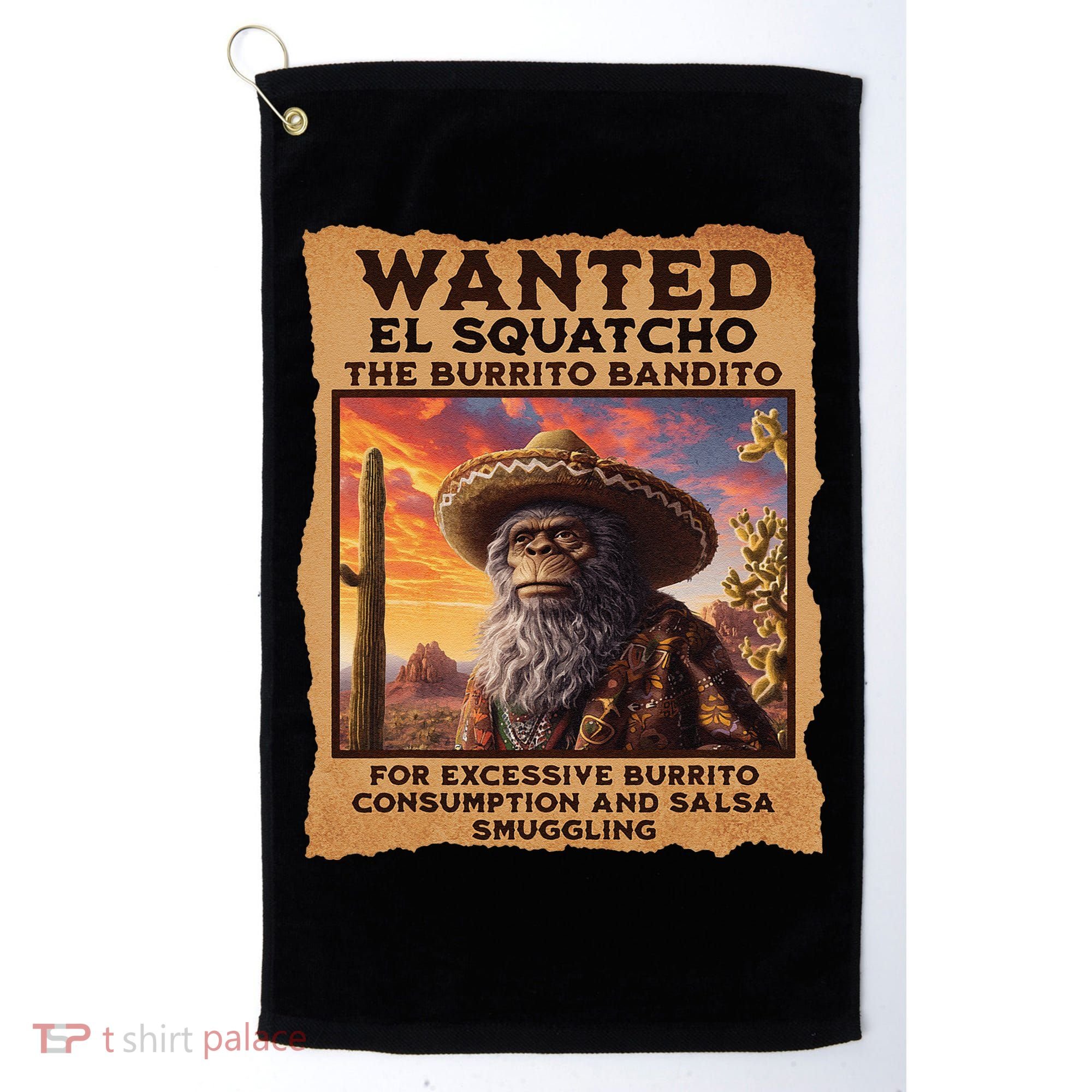 Wanted El Squatcho Wanted Poster Bigfoot And Sasquatch Gift Golf Towel