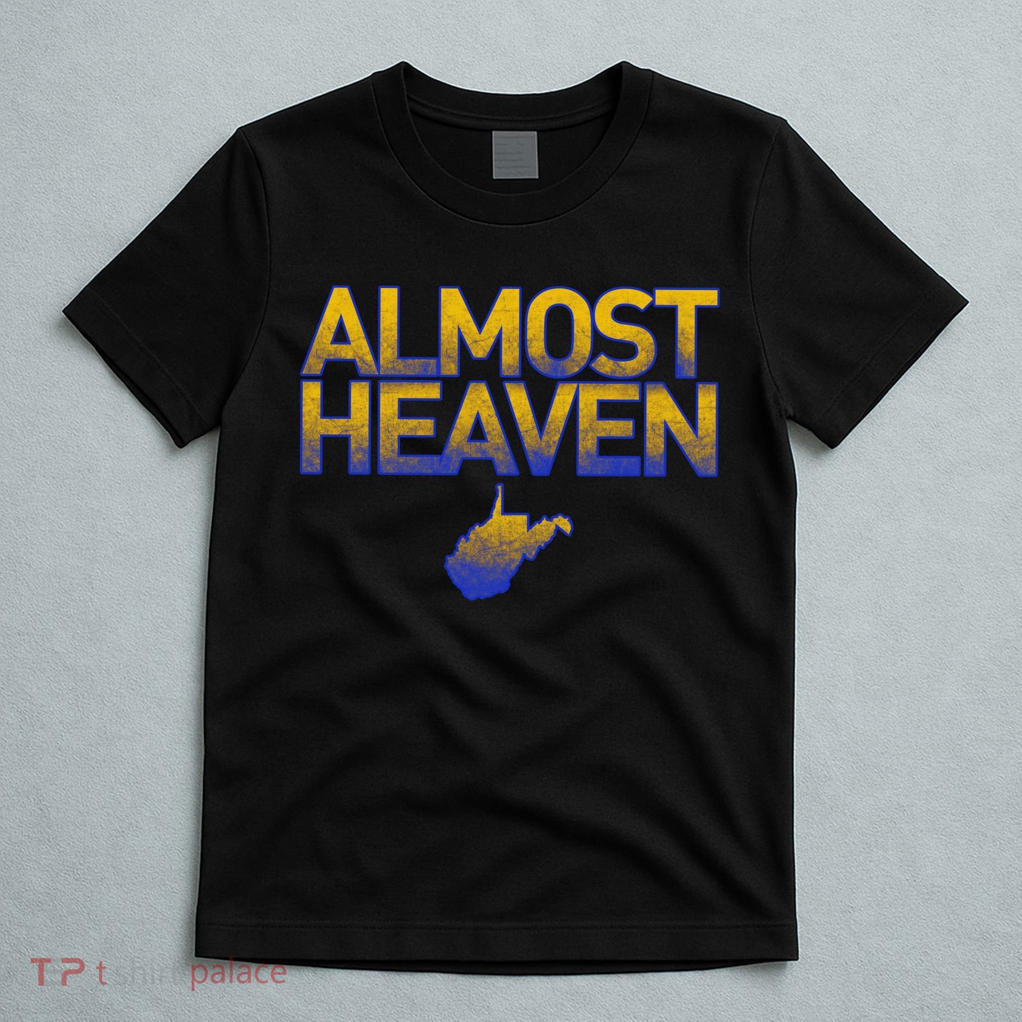 West Virginia Almost Heaven T-Shirt