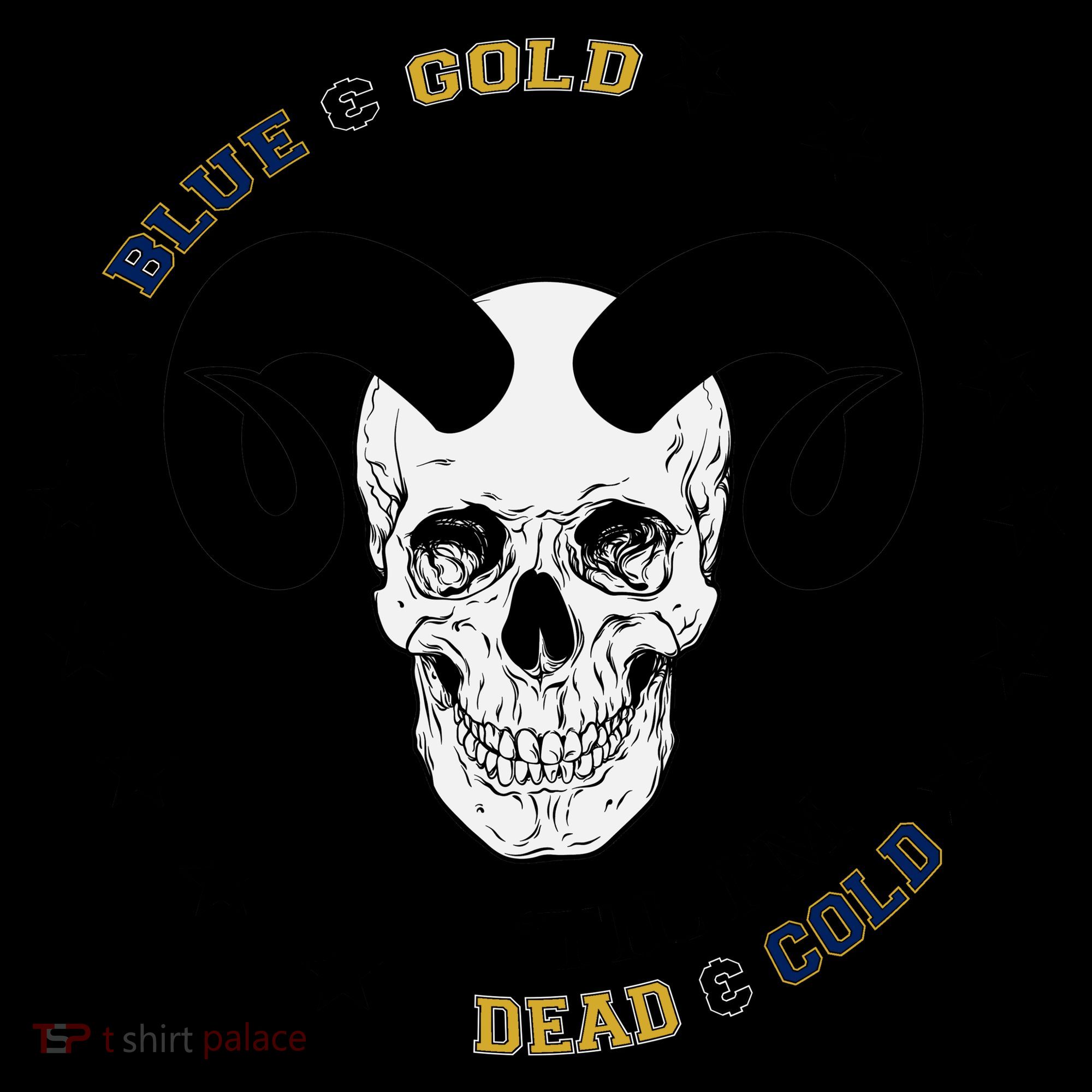 West Virginia Blue & Gold Till I'm Dead & Cold Coffee Mug