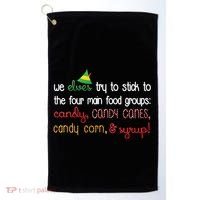 We Elves Try To Stick To Four Main Food Groups Golf Towel thumb 0