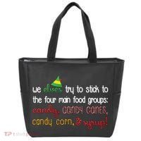 We Elves Try To Stick To Four Main Food Groups Tote Bag thumb 0