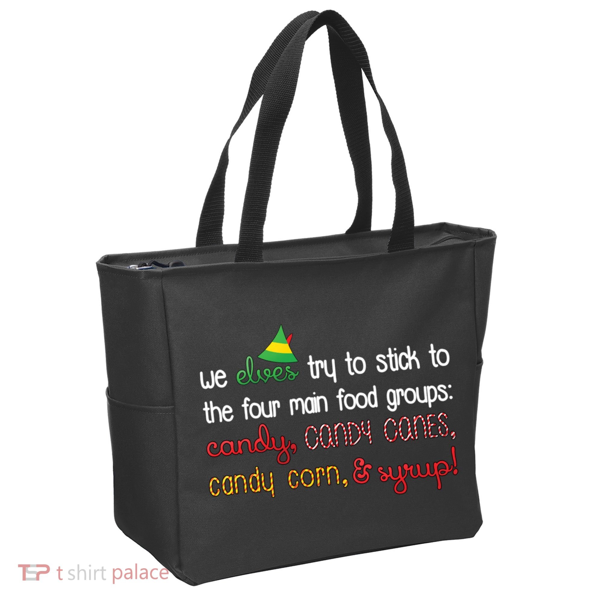 We Elves Try To Stick To Four Main Food Groups Tote Bag