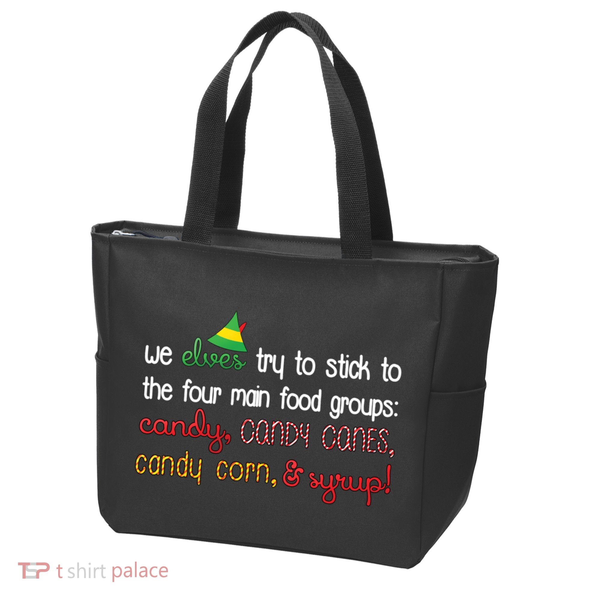 We Elves Try To Stick To Four Main Food Groups Tote Bag