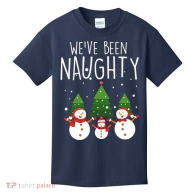 We've Been Naughty Christmas Snowman Kids T-Shirt