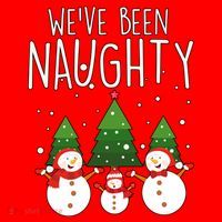 We've Been Naughty Christmas Snowman Santa Hat thumb 1