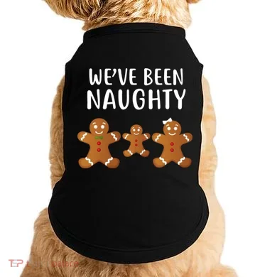 We've Been Naughty Gingerbread Doggie Tank
