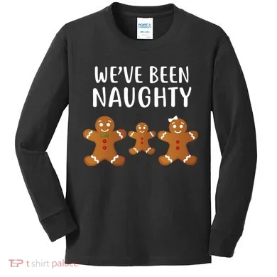 We've Been Naughty Gingerbread Kids Long Sleeve Shirt