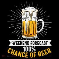 Weekend Forecast 100 Chance Of Beer Beer Gift Beer Lover Coffee Mug thumb 5