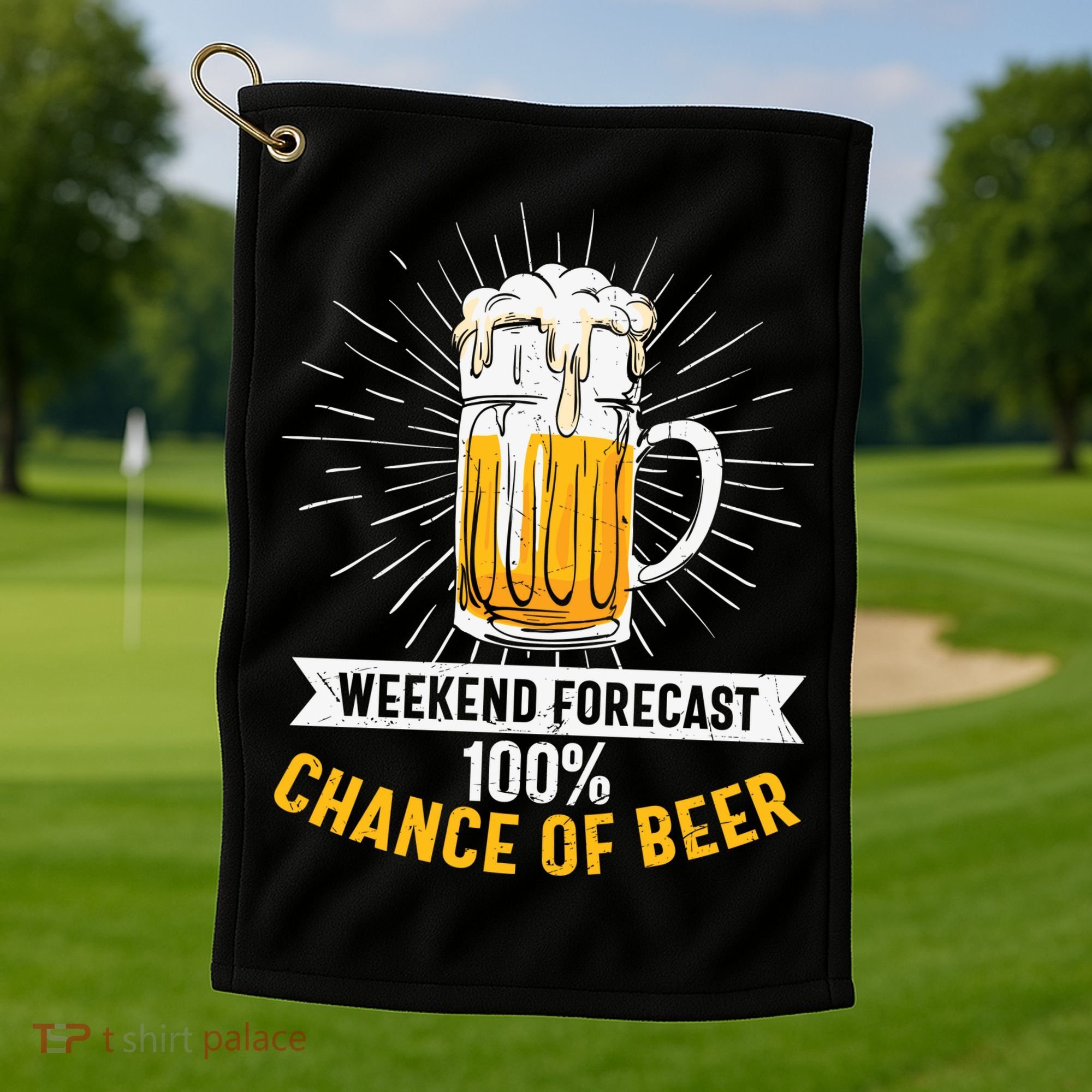 Weekend Forecast 100 Chance Of Beer Beer Gift Beer Lover Golf Towel