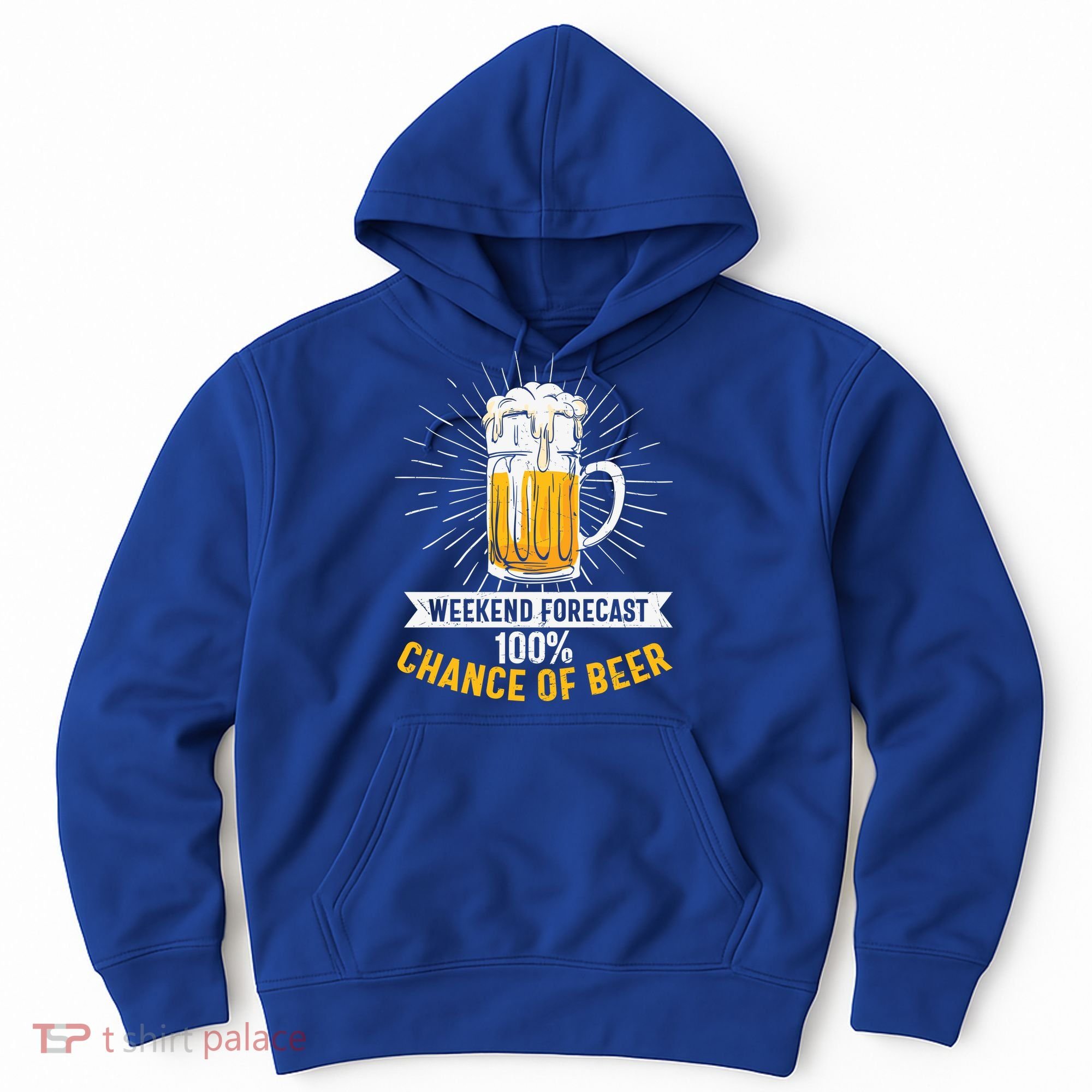 Weekend Forecast 100 Chance Of Beer Beer Gift Beer Lover Hoodie