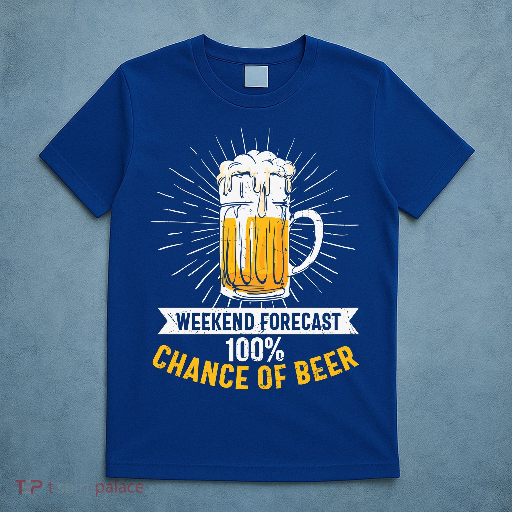 Weekend Forecast 100 Chance Of Beer Beer Gift Beer Lover T-Shirt