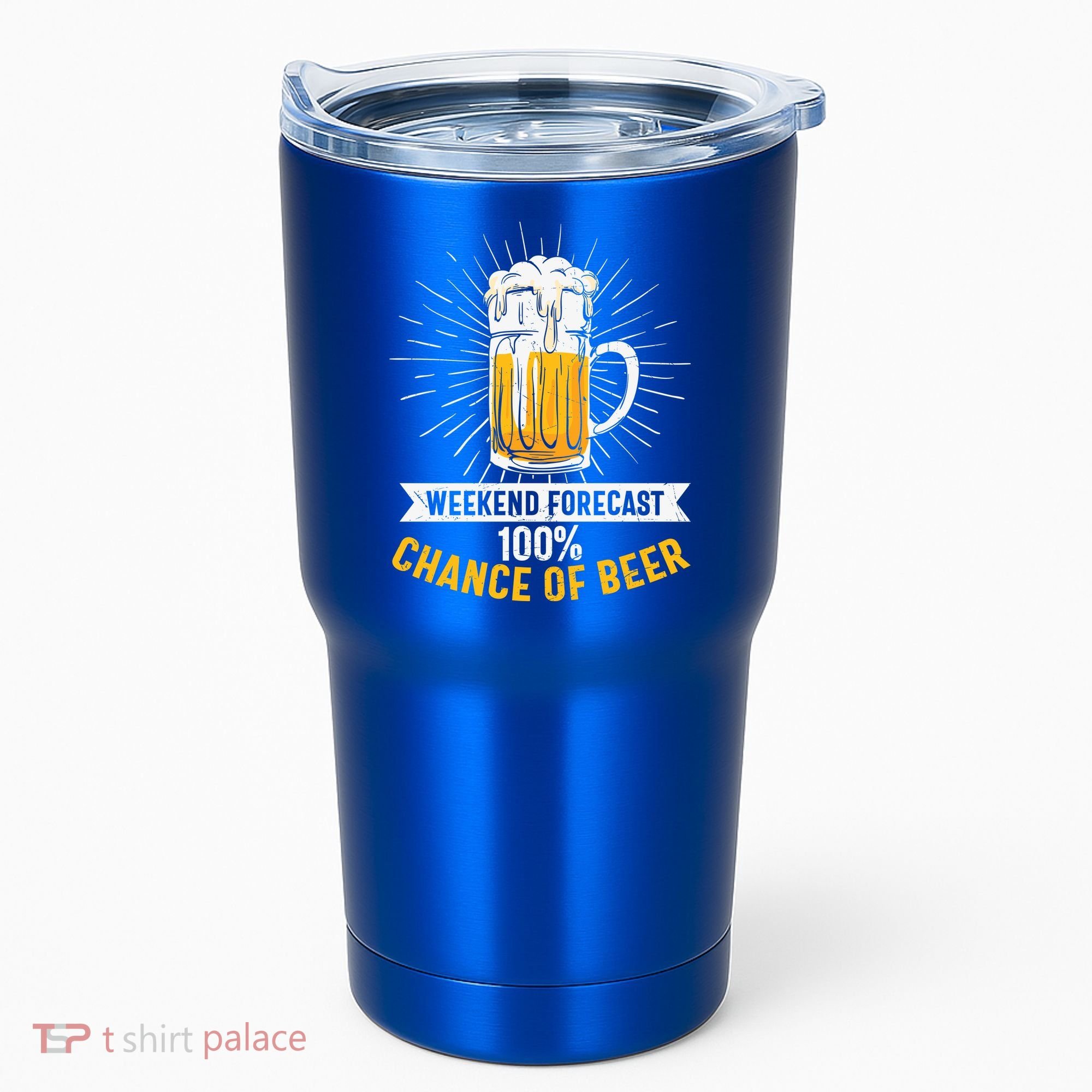 Weekend Forecast 100 Chance Of Beer Beer Gift Beer Lover Tumbler