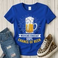 Weekend Forecast 100 Chance Of Beer Beer Gift Beer Lover Women's T-Shirt thumb 3